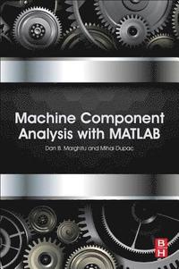 bokomslag Machine Component Analysis with MATLAB