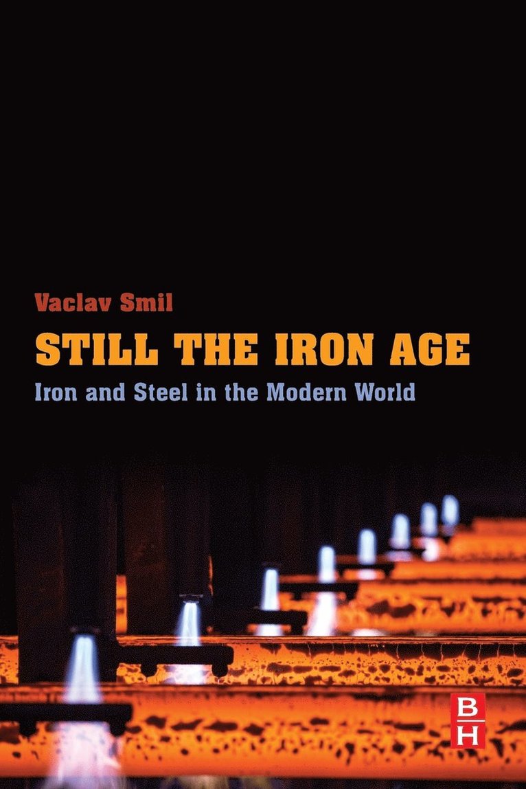 Still the Iron Age 1