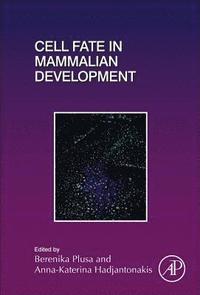 bokomslag Cell Fate in Mammalian Development