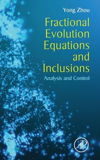bokomslag Fractional Evolution Equations and Inclusions