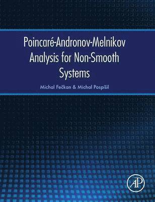 bokomslag Poincar?-Andronov-Melnikov Analysis for Non-Smooth Systems