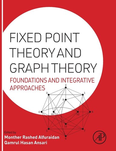 bokomslag Fixed Point Theory and Graph Theory