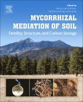 Mycorrhizal Mediation of Soil 1