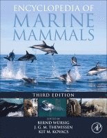 Bernd W�rsig, J.G.M. Thewissen, Kit M. Kovacs, Bernd Würsig, Bernd (Distinguished Professor Emeritus in the Department of Marine Biology of Texas A&M University at Galveston.) Wursig, USA) Thewissen, J.G.M. (Department of Anatomy and Neurobiology Northeast Ohio Medical University, Rootstown, Norway) Kovacs, Kit M. (Biodiversity Research Section Leader, Norwegian Polar Institute, Tromsø, Norway, Professor of Biology, The University Centre in Svalbard (UNIS), Svalbard, J. G. M. Thewissen, Bernd Wursig - Encyclopedia of Marine Mammals, Inbunden