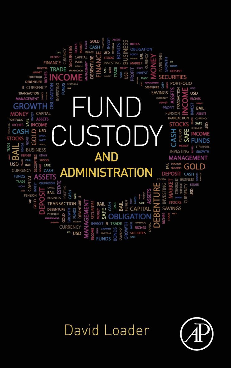 Fund Custody and Administration 1