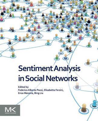 Sentiment Analysis in Social Networks 1