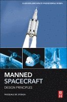 Pasquale M. Sforza - Manned Spacecraft Design Principles, Häftad