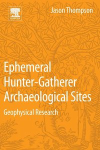 bokomslag Ephemeral Hunter-Gatherer Archaeological Sites
