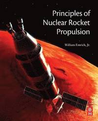 bokomslag Principles of Nuclear Rocket Propulsion