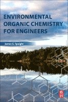 bokomslag Environmental Organic Chemistry for Engineers