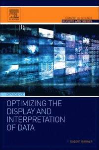 bokomslag Optimizing the Display and Interpretation of Data