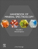 J. Theo Kloprogge, J. Theo (University of the Philippines Visayas) Kloprogge - Handbook of Mineral Spectroscopy, Volume 2, Inbunden