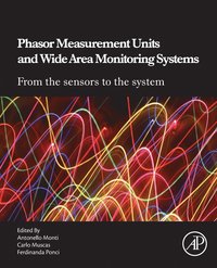 bokomslag Phasor Measurement Units and Wide Area Monitoring Systems