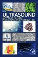 Daniela Bermudez-Aguirre - Ultrasound: Advances in Food Processing and Preservation, Häftad
