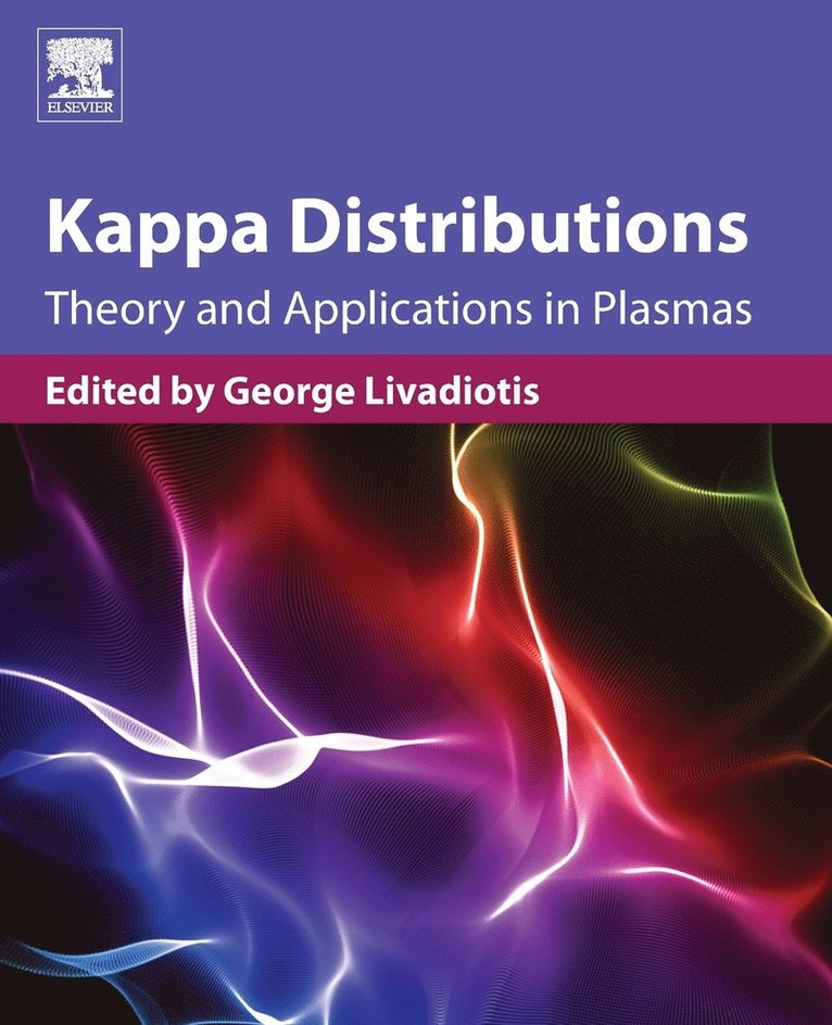 George Livadiotis, USA) Livadiotis, George (Senior Research Scientist, Southwest Research Institute - Kappa Distributions, Häftad