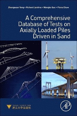 bokomslag A Comprehensive Database of Tests on Axially Loaded Piles Driven in Sand