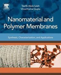 bokomslag Nanomaterial and Polymer Membranes