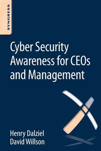 bokomslag Cyber Security Awareness for CEOs and Management