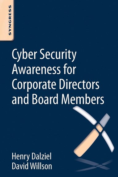 bokomslag Cyber Security Awareness for Corporate Directors and Board Members