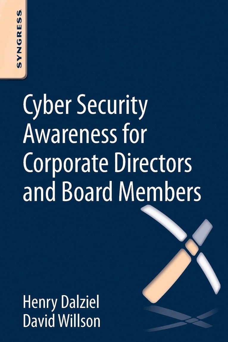 Cyber Security Awareness for Corporate Directors and Board Members 1