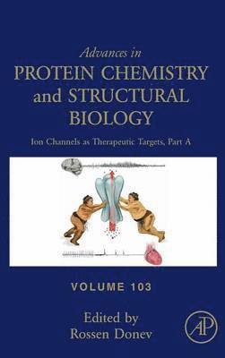 Rossen Donev - Ion Channels as Therapeutic Targets, Part A, Inbunden