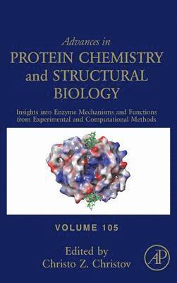Christo Christov - Insights into Enzyme Mechanisms and Functions from Experimental and Computational Methods, Inbunden