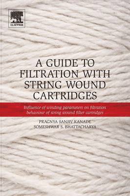 A Guide to Filtration with String Wound Cartridges 1