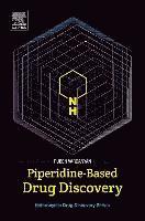 bokomslag Piperidine-Based Drug Discovery
