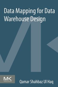 bokomslag Data Mapping for Data Warehouse Design