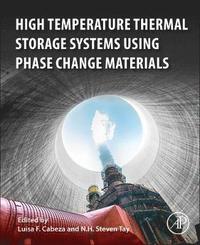 bokomslag High-Temperature Thermal Storage Systems Using Phase Change Materials