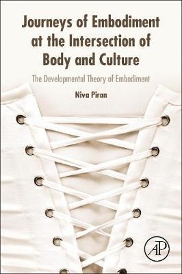 bokomslag Journeys of Embodiment at the Intersection of Body and Culture