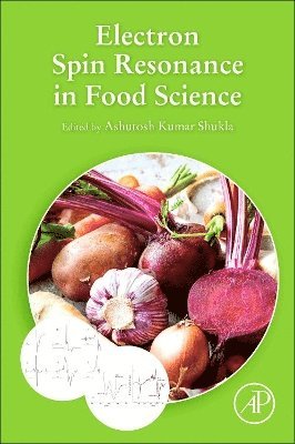 bokomslag Electron Spin Resonance in Food Science