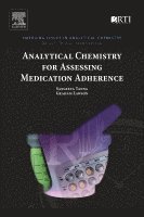 Sangeeta Tanna, Graham Lawson - Analytical Chemistry for Assessing Medication Adherence, Häftad