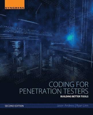 Jason Andress, Ryan Linn, GPEN) Andress, Jason (CISSP, ISSAP, CISM, CISSP) Linn, Ryan (OSCE, GPEN, CCNP Security - Coding for Penetration Testers, Häftad