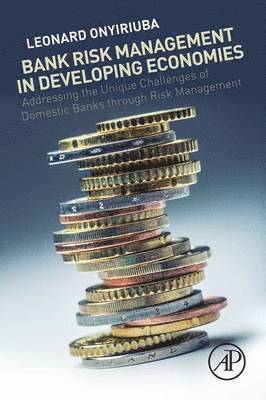 bokomslag Bank Risk Management in Developing Economies
