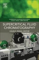 Colin F. Poole - Supercritical Fluid Chromatography, Häftad