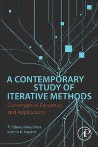 bokomslag Contemporary Study of Iterative Methods