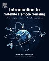 bokomslag Introduction to Satellite Remote Sensing