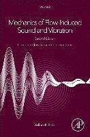 bokomslag Mechanics of Flow-Induced Sound and Vibration, Volume 2