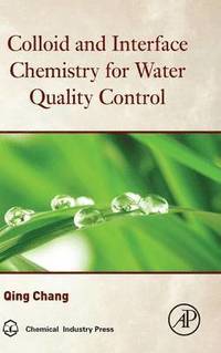 bokomslag Colloid and Interface Chemistry for Water Quality Control