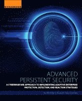 Ira Winkler, Araceli Treu Gomes, Internet Security Advisors Group; author of Spies Among Us) Winkler, Ira ((CISSP), President, Dell SecureWorks) Treu Gomes, Araceli (Intelligence and Investigations Subject Manager - Advanced Persistent Security, Häftad