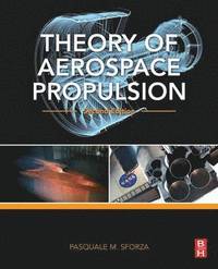 bokomslag Theory of Aerospace Propulsion