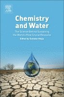 Satinder Ahuja - Chemistry and Water, Häftad