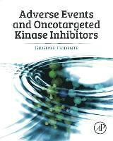 bokomslag Adverse Events and Oncotargeted Kinase Inhibitors