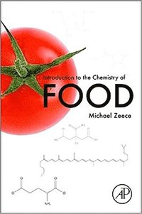 bokomslag Introduction to the Chemistry of Food