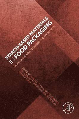 Starch-Based Materials in Food Packaging 1