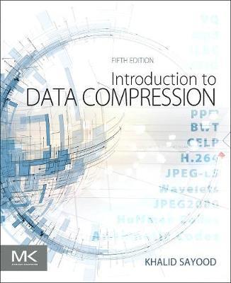 Khalid Sayood - Introduction to Data Compression, Häftad