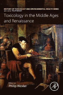 bokomslag Toxicology in the Middle Ages and Renaissance