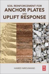 bokomslag Soil Reinforcement for Anchor Plates and Uplift Response