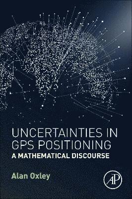 bokomslag Uncertainties in GPS Positioning